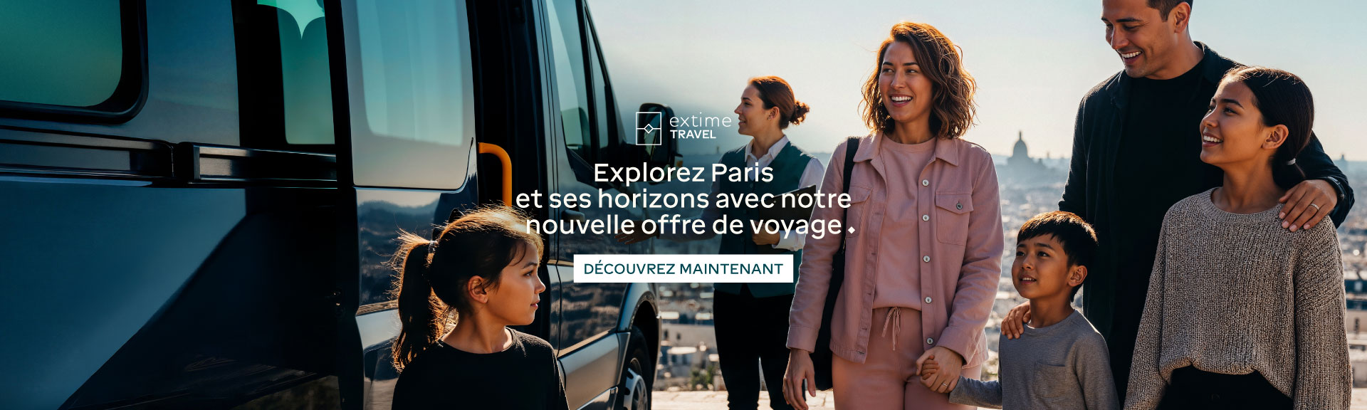 EXTIME_TRAVEL_CAMPAGNE_PUB_EXTIME.COM_MEDIA_BANNER_1920x576_ANNONCE_FR.jpg